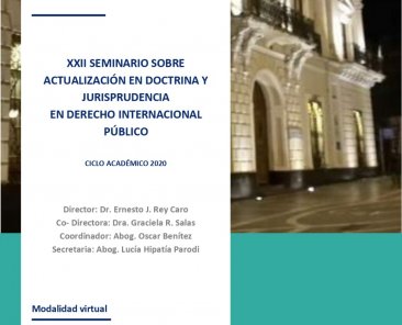 XXII SEMINARIO SOBRE ACTUALIZACIÓNN EN DOCTRINA Y JURISPRUDENCIA EN DERECHO INTERNACIONAL PÚBLICO